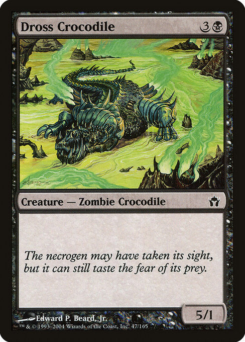 Dross Crocodile [Fifth Dawn - 47]
