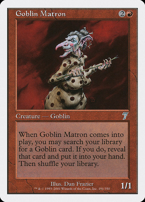 Goblin Matron [Seventh Edition - 191]