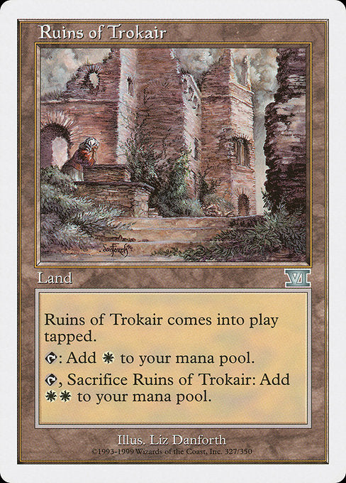Ruins of Trokair [Classic Sixth Edition - 327]