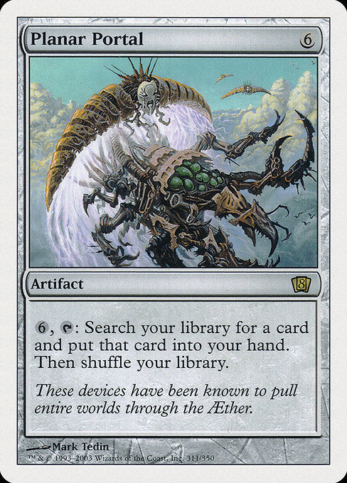 Planar Portal [Eighth Edition - 311]