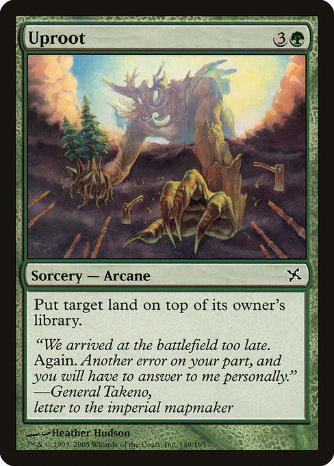 Uproot [Betrayers of Kamigawa - 149]