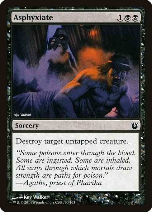 Asphyxiate [Born of the Gods - 60]