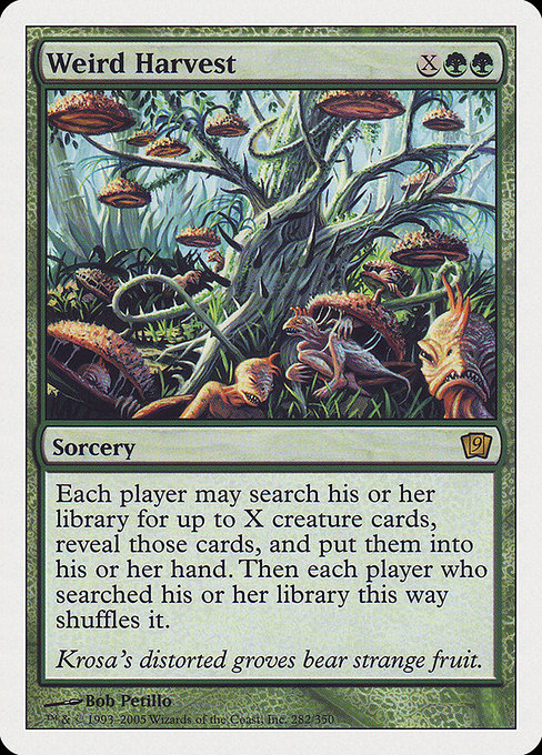 Weird Harvest [Ninth Edition - 282]