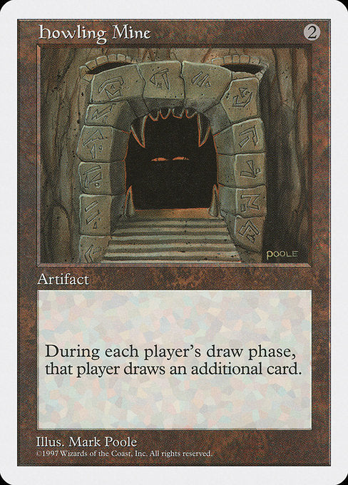 Howling Mine [Fifth Edition - 377]
