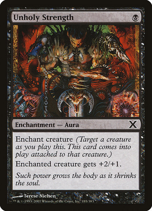 Unholy Strength [Tenth Edition - 185]