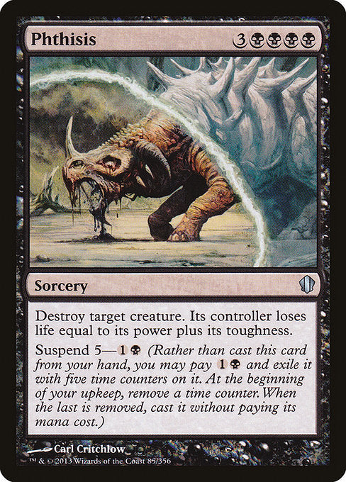 Phthisis [Commander 2013 - 85]