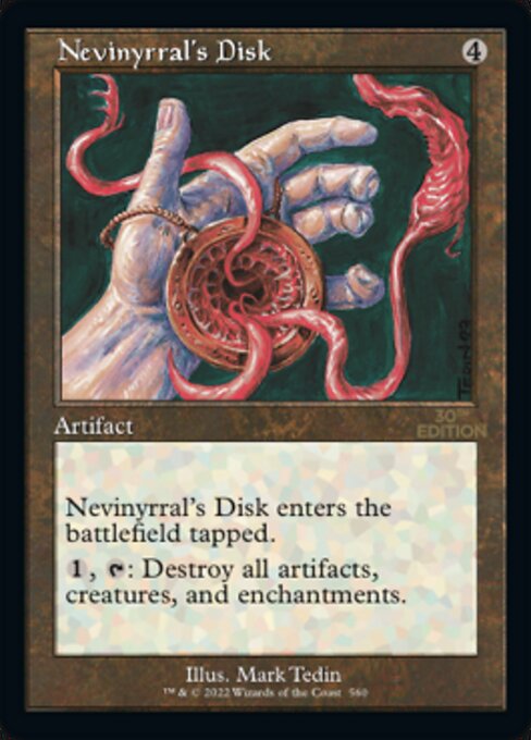 Nevinyrral's Disk [30th Anniversary Edition - 560]