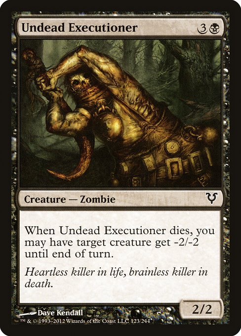 Undead Executioner [Avacyn Restored - 123]