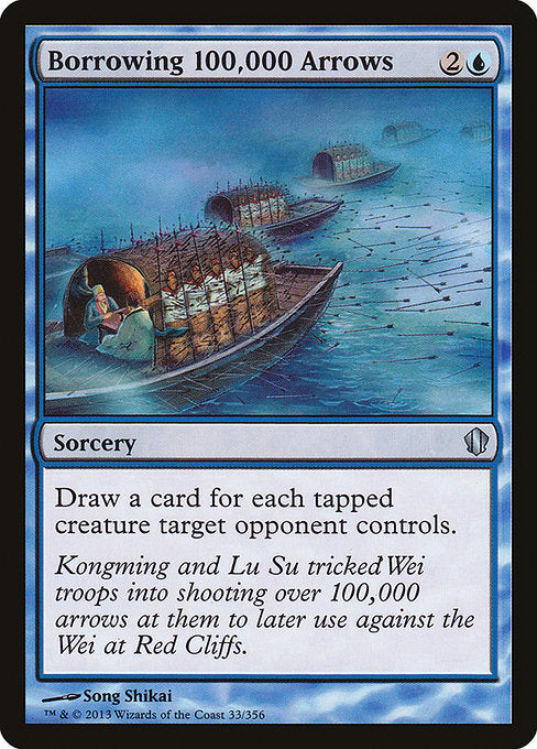Borrowing 100,000 Arrows [Commander 2013 - 33]