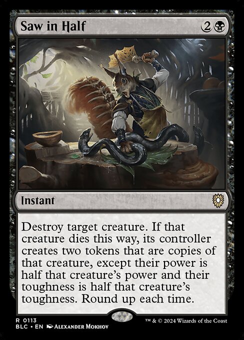 Saw in Half [Bloomburrow Commander - 113]