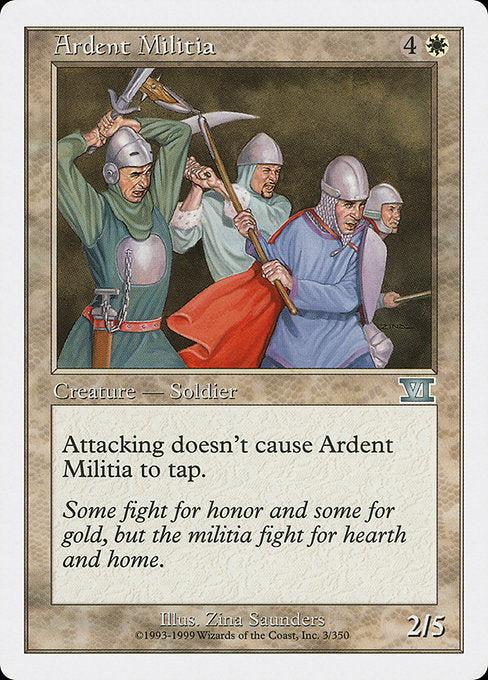 Ardent Militia [Classic Sixth Edition - 3]