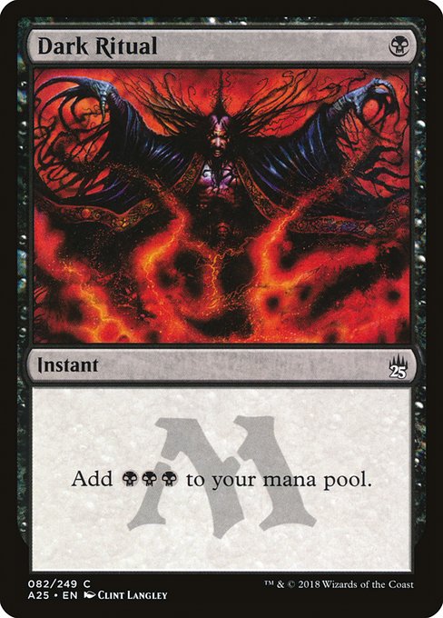 Dark Ritual [Masters 25 - 82]