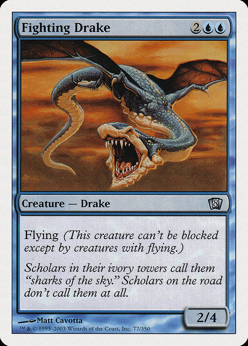 Fighting Drake [Eighth Edition - 77]
