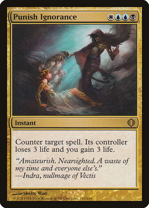 Punish Ignorance [Shards of Alara - 183]