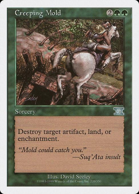 Creeping Mold [Classic Sixth Edition - 220]