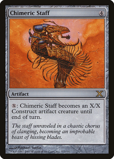 Chimeric Staff [Tenth Edition - 313]