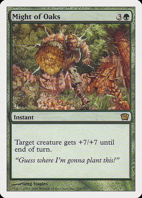 Might of Oaks [Ninth Edition - 255]