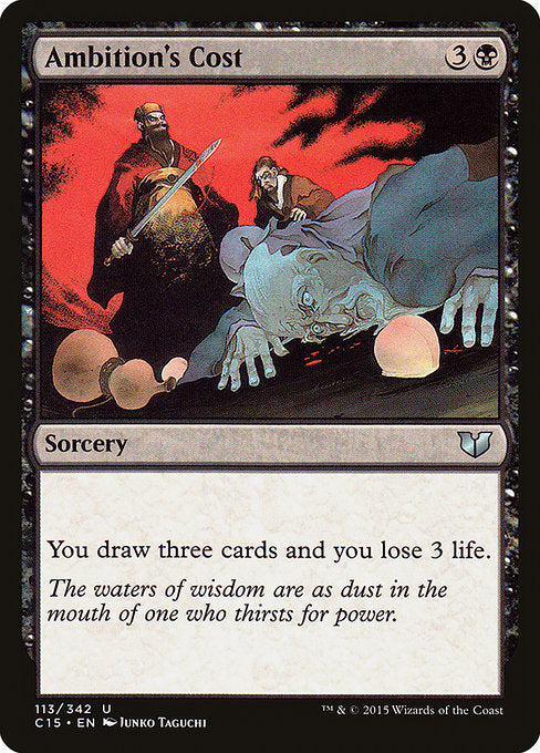 Ambition's Cost [Commander 2015 - 113]