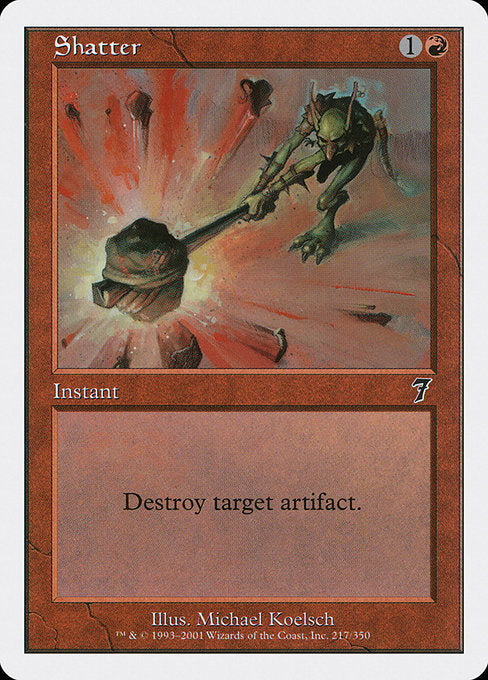 Shatter [Seventh Edition - 217]