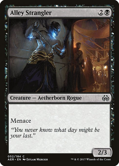 Alley Strangler [Aether Revolt - 52]