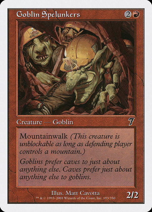 Goblin Spelunkers [Seventh Edition - 193]