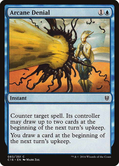 Arcane Denial [Commander 2016 - 83]