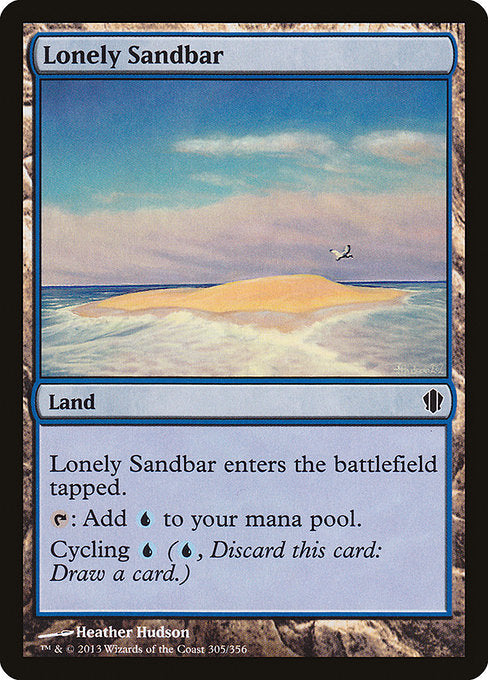 Lonely Sandbar [Commander 2013 - 305]