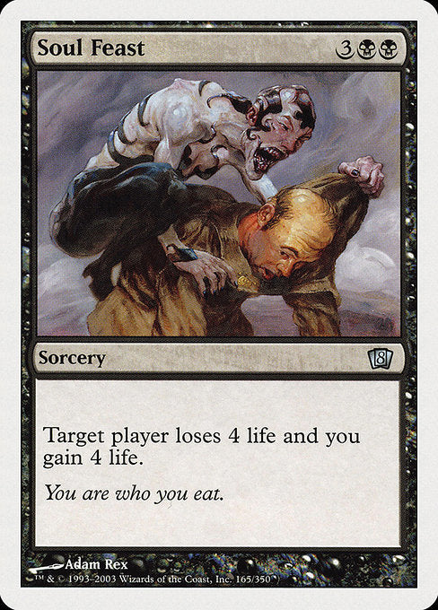 Soul Feast [Eighth Edition - 165]