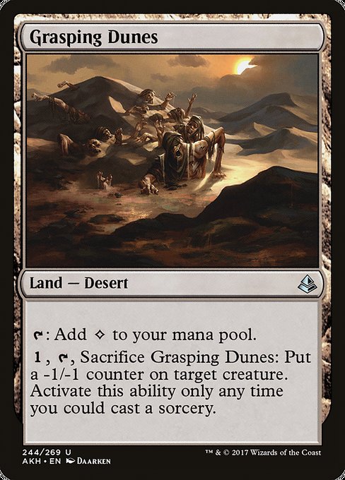 Grasping Dunes [Amonkhet - 244]