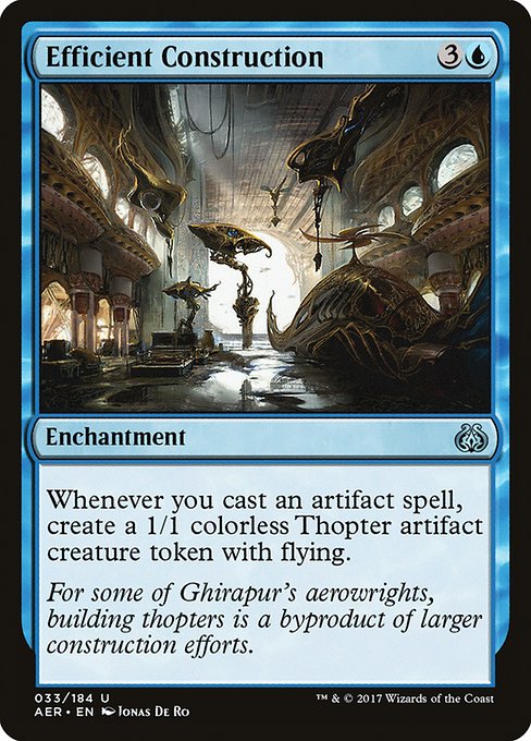 Efficient Construction [Aether Revolt - 33]