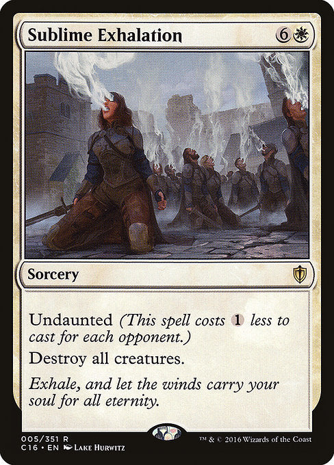 Sublime Exhalation [Commander 2016 - 5]
