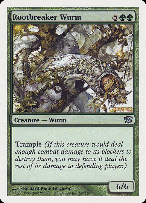 Rootbreaker Wurm [Ninth Edition - 267]
