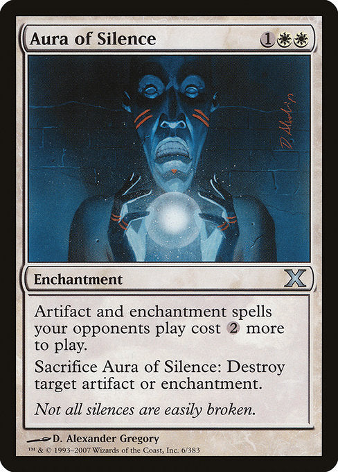 Aura of Silence [Tenth Edition - 6]