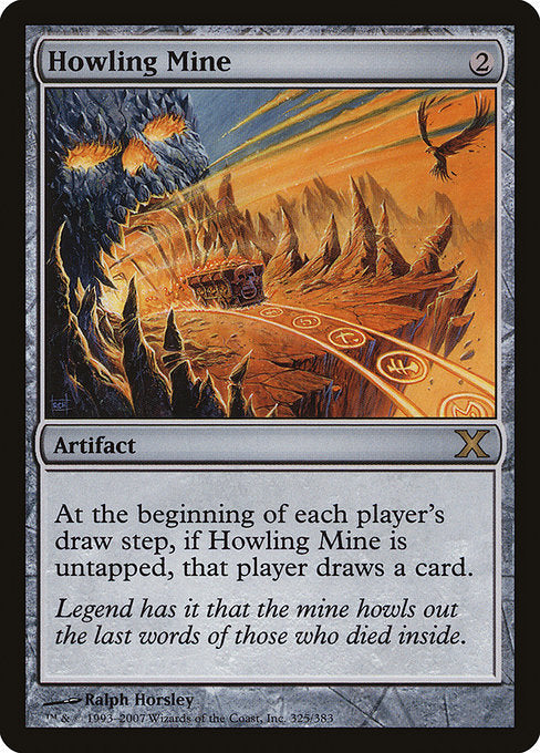 Howling Mine [Tenth Edition - 325]