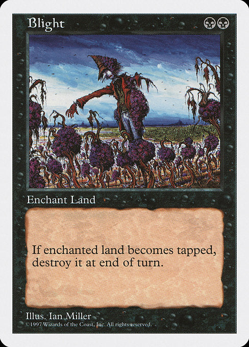 Blight [Fifth Edition - 144]