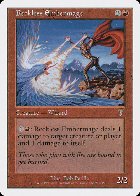 Reckless Embermage [Seventh Edition - 212]