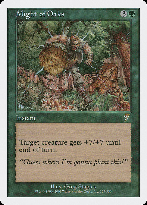 Might of Oaks [Seventh Edition - 257]
