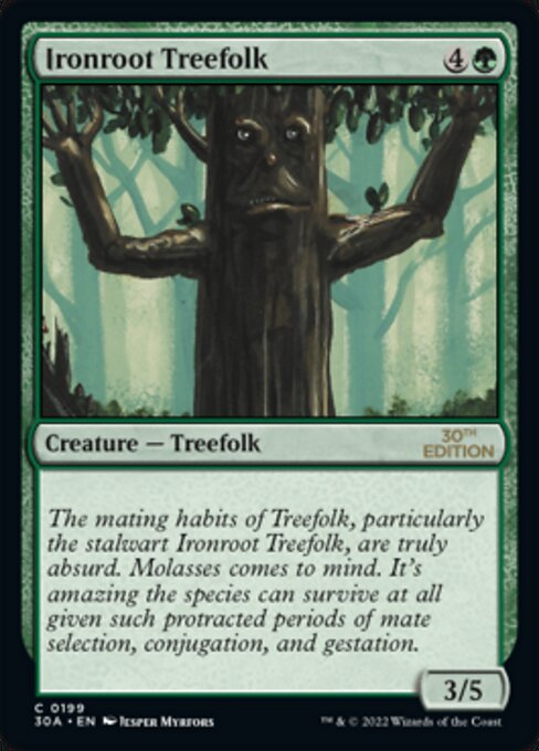 Ironroot Treefolk [30th Anniversary Edition - 199]