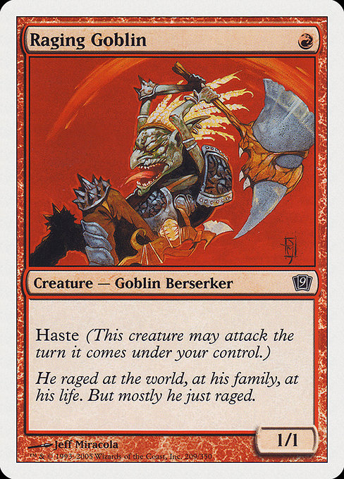 Raging Goblin [Ninth Edition - 209]