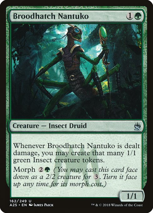 Broodhatch Nantuko [Masters 25 - 162]