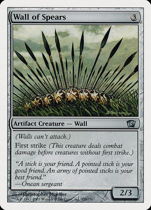 Wall of Spears [Eighth Edition - 320]