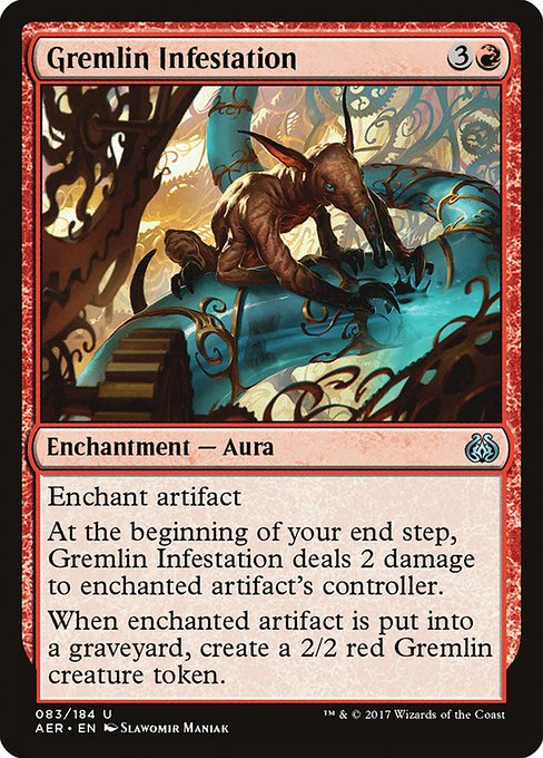 Gremlin Infestation [Aether Revolt - 83]