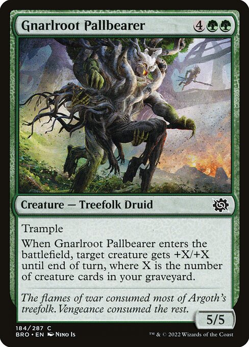 Gnarlroot Pallbearer [The Brothers' War - 184]