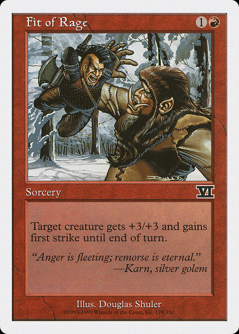 Fit of Rage [Classic Sixth Edition - 178]
