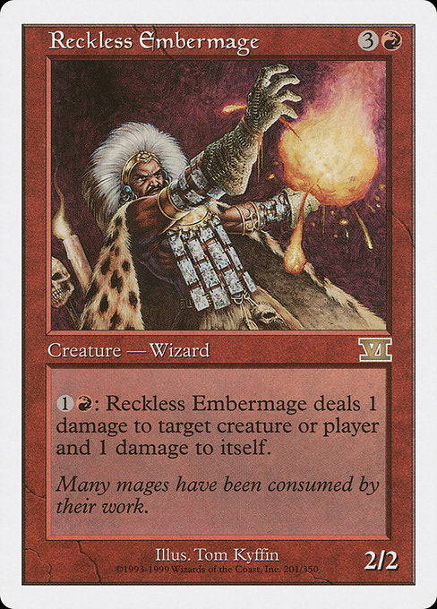 Reckless Embermage [Classic Sixth Edition - 201]