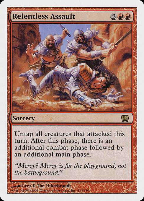 Relentless Assault [Eighth Edition - 214]