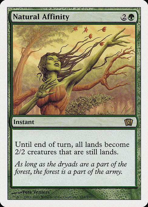 Natural Affinity [Eighth Edition - 269]