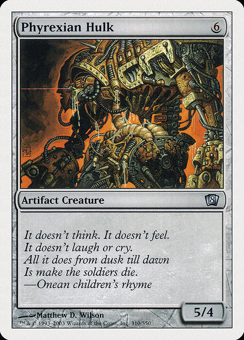 Phyrexian Hulk [Eighth Edition - 310]
