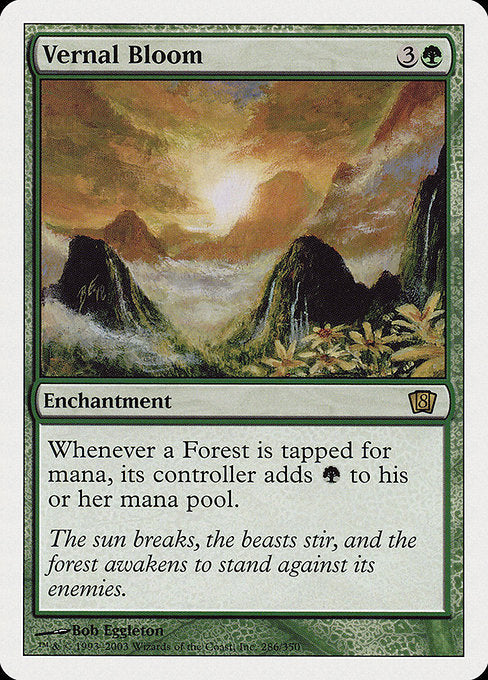 Vernal Bloom [Eighth Edition - 286]