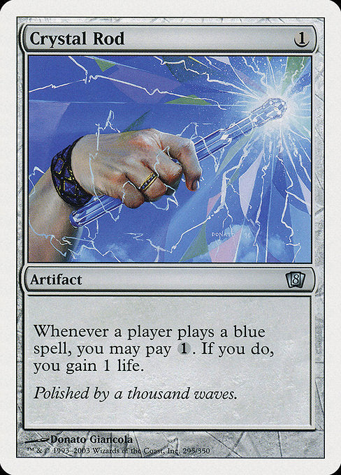 Crystal Rod [Eighth Edition - 295]